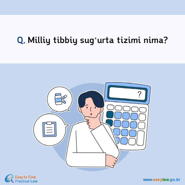 Q. Milliy tibbiy sugʻurta tizimi nima?